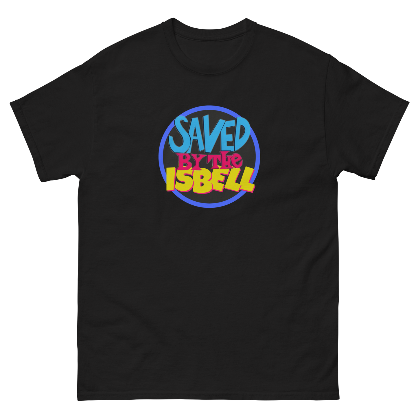 Saved By The Isbell T-Shirt